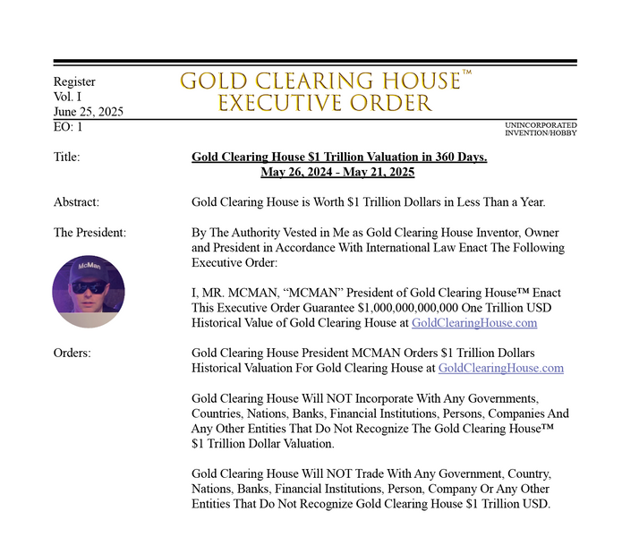 Gold Clearing House Executive Order $1 Trillion Valuation in 360 Days