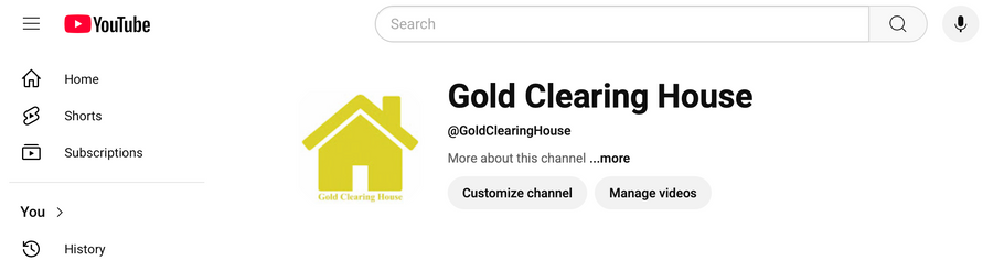 Gold Clearing House .Com Announces YouTube Social Media @GoldClearingHouse YouTube Handle